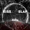 Sabe - Kiss or Slap - Single